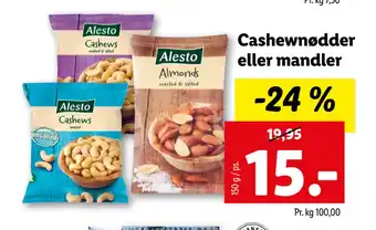 Lidl Cashewnødder eller mandler tilbud