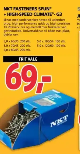 XL-BYG NKT FASTENERS SPUN + HIGH-SPEED CLIMATE®-G3 tilbud