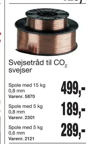 Svejsetråd til CO 2 svejser