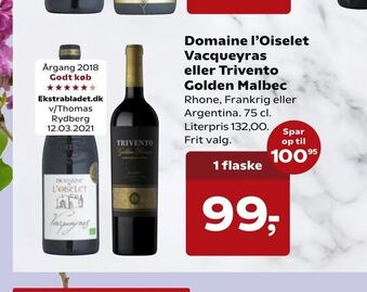 Kvickly Domaine l'Oiselet Vacqueyras eller Trivento Golden Malbec tilbud