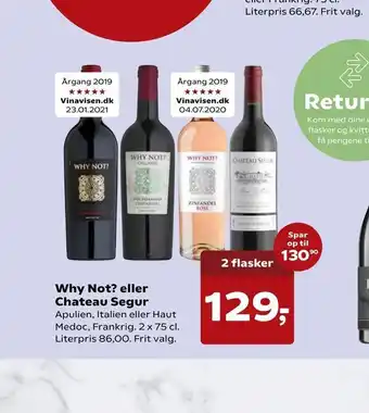 Kvickly Why Not? eller Chateau Segur tilbud