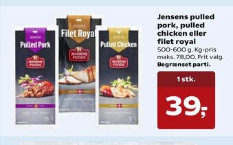 Kvickly Jensens pulled pork, pulled chicken eller filet royal tilbud