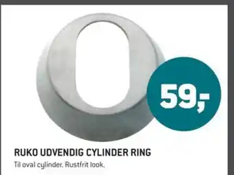 XL-BYG RUKO UDVENDIG CYLINDER RING tilbud