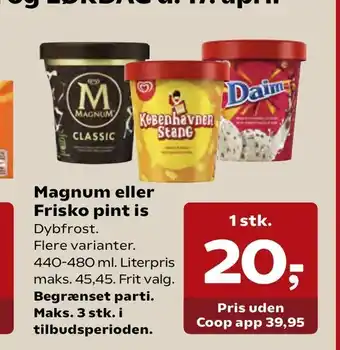 Kvickly Magnum eller Frisko pint is tilbud