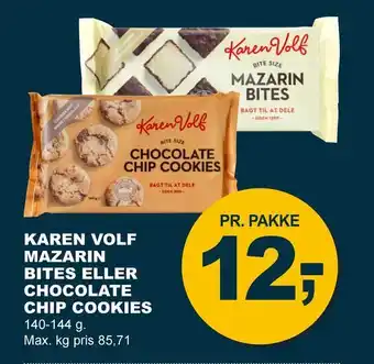 Let-Køb Karen volf mazarin bites eller chocolate chip cookies tilbud