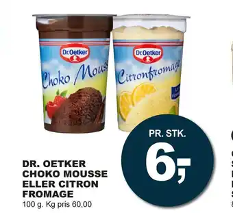 Let-Køb Dr. oetker choko mousse eller citron fromage tilbud