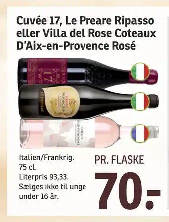 SPAR Cuvée 17, Le Preare Ripasso eller Villa del Rose Coteaux D’Aix-en-Provence Rosé tilbud