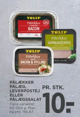 MENY PÅLÆKKER PÅLÆG, LEVERPOSTEJ ELLER PÅLÆGSSALAT tilbud