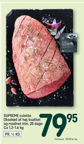 REMA 1000 SUPREME culotte Oksekød af høj kvalitet og modnet min. 28 dage Ca 1.2-1.6 kg tilbud