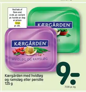 REMA 1000 Kærgården med hvidløg og ramsløg eller persille 125 g tilbud