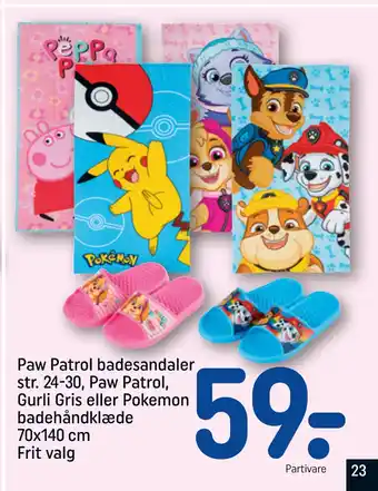 REMA 1000 Paw Patrol badesandaler str. 24-30, Paw Patrol, Gurli Gris eller Pokemon badehåndklæde 70x140 cm Frit valg tilbud