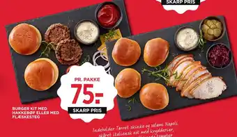 MENY BURGER KIT MED HAKKEBØF ELLER MED FLÆSKESTEG tilbud