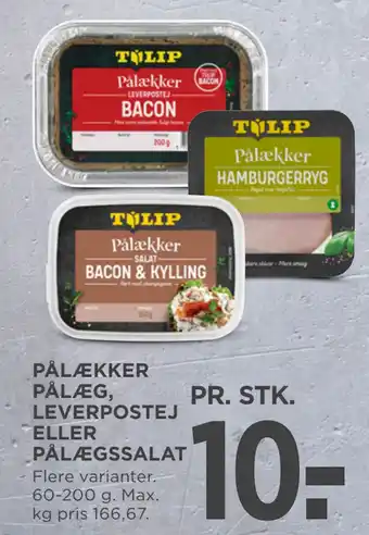 MENY PÅLÆKKER PÅLÆG, LEVERPOSTEJ ELLER PÅLÆGSSALAT tilbud