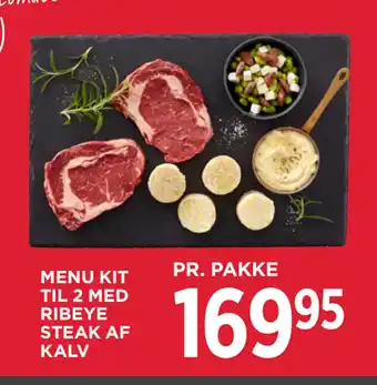 MENY MENU KIT TIL 2 MED RIBEYE STEAK AF KALV tilbud