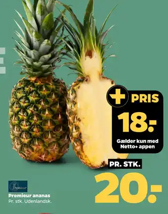 Netto Premieur ananas tilbud