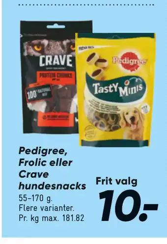 Bilka Pedigree, Frolic eller Crave hundesnacks tilbud