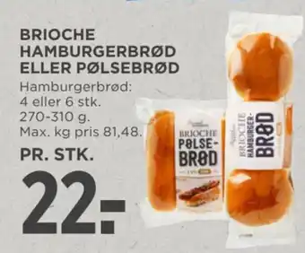 MENY BRIOCHE HAMBURGERBRØD ELLER PØLSEBRØD tilbud
