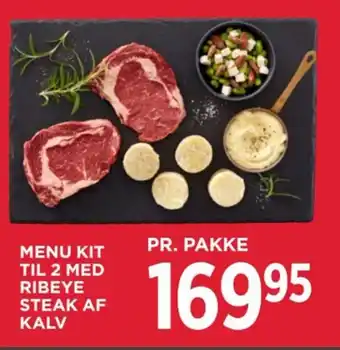 MENY MENU KIT TIL 2 MED RIBEYE STEAK AF KALV tilbud
