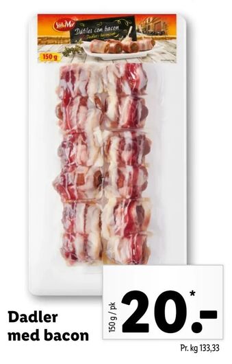 Let-Køb Dadler med bacon tilbud