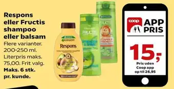 Respons eller Fructis shampoo eller balsam