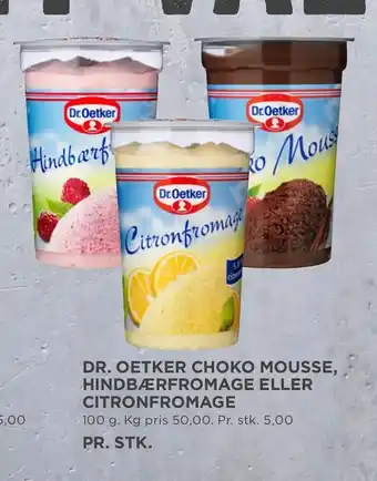 MENY Dr. oetker choko mousse, hindbærfromage eller citronfromage tilbud