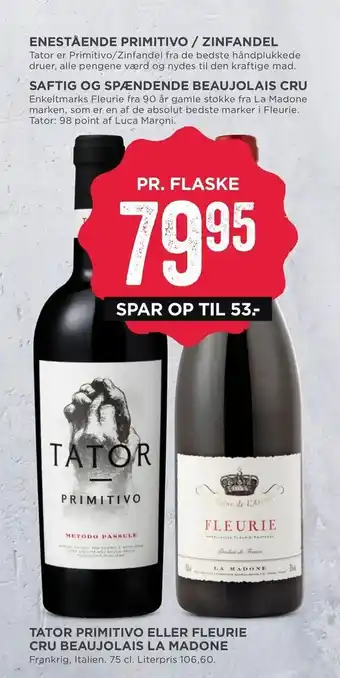 Tator primitivo eller fleurie cru beaujolais la madone