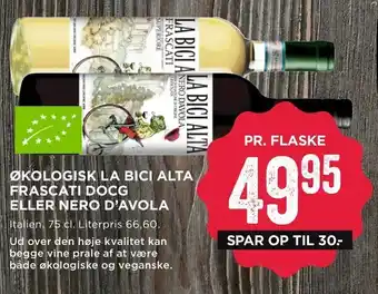 Økologisk la bici alta frascati docg eller nero d'avola