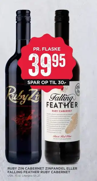 MENY Ruby zin cabernet zinfandel eller falling feather ruby cabernet tilbud