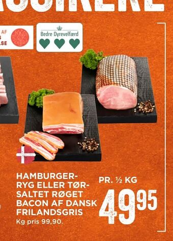 MENY Hamburgerryg eller tørsaltet røget bacon af dansk frilandsgris tilbud