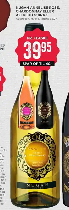 MENY Nugan annelise rosé, chardonnay eller alfredo shiraz tilbud