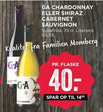 MENY Ga chardonnay eller shiraz cabernet sauvignon tilbud