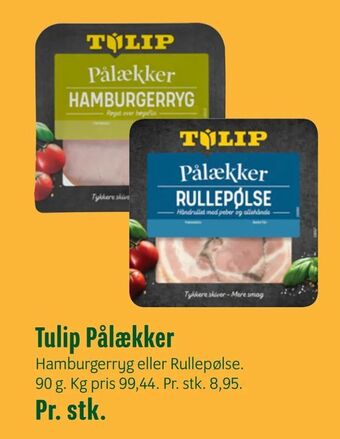Min Købmand Tulip Pålækker tilbud