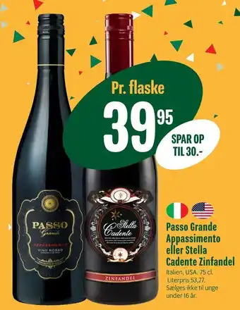Min Købmand Passo Grande Appassimento eller Stella Cadente Zinfandel tilbud