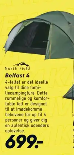 Bilka North Field Belfast 4 tilbud