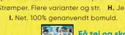 Net. 100% genanvendt bomuld