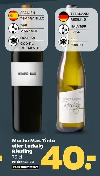 Netto Mucho Mas Tinto eller Ludwig Riesling tilbud
