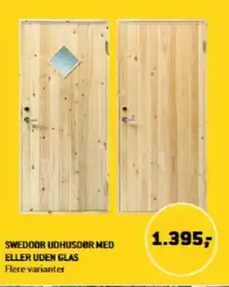 XL-BYG SWEDOOR UDHUSDØR MED ELLER UDEN GLAS tilbud