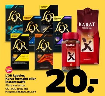 L'OR kapsler, Karat formalet eller instant kaffe