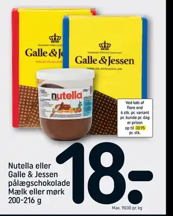 REMA 1000 Nutella eller Galle & Jessen pålægschokolade Mælk eller mørk tilbud