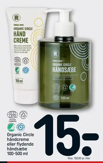 REMA 1000 Organic Circle håndcreme eller flydende håndsæbe tilbud