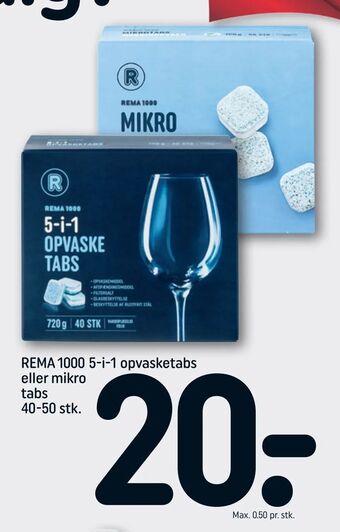 REMA 1000 REMA 1000 5-i-1 opvasketabs eller mikro tabs tilbud