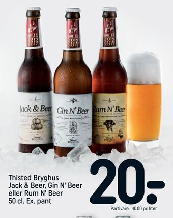 Thisted Bryghus Jack & Beer, Gin N' Beer eller Rum N' Beer