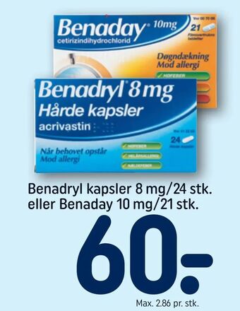 REMA 1000 Benadryl kapsler 8 mg/24 stk. eller Benaday 10 mg/21 stk tilbud