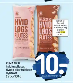 REMA 1000 REMA 1000 hvidløgsflutes Hvede eller fuldkorn tilbud