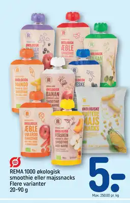 REMA 1000 REMA 1000 økologisk smoothie eller majssnacks Flere varianter 20-90 g tilbud