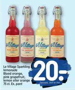 REMA 1000 Le Village Sparkling lemonade Blood orange, pink grapefruit, lemon eller orange tilbud