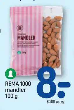 REMA 1000 REMA 1000 mandler 100 g tilbud