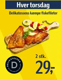 Føtex Delikatessens kæmpe fiskefileter tilbud