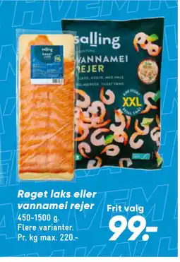 Bilka Røget laks eller vannamei rejer tilbud
