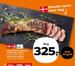 Kvickly Dansk Kalv mørbrad tilbud